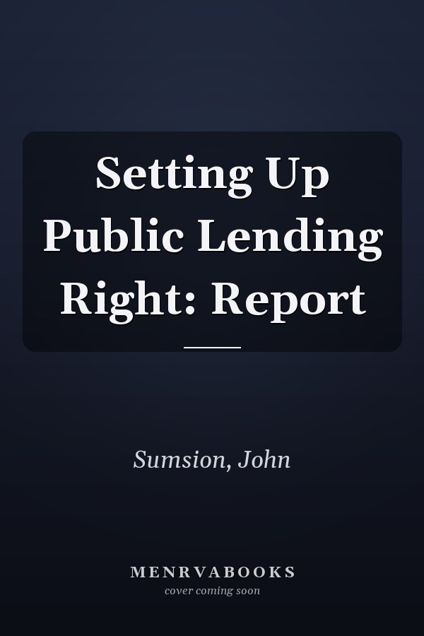 Setting Up Public Lending Right: Report