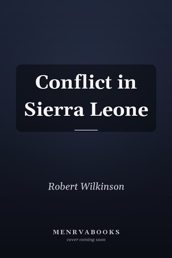 Conflict in Sierra Leone