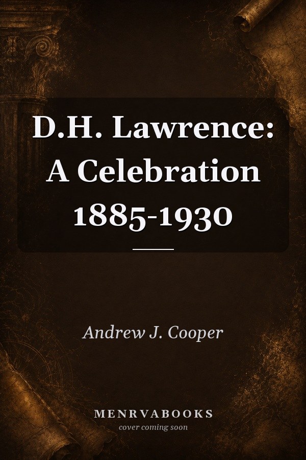D.H. Lawrence: A Celebration 1885-1930