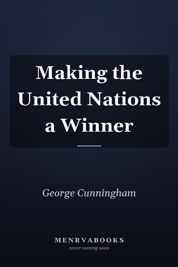 Making the United Nations a Winner