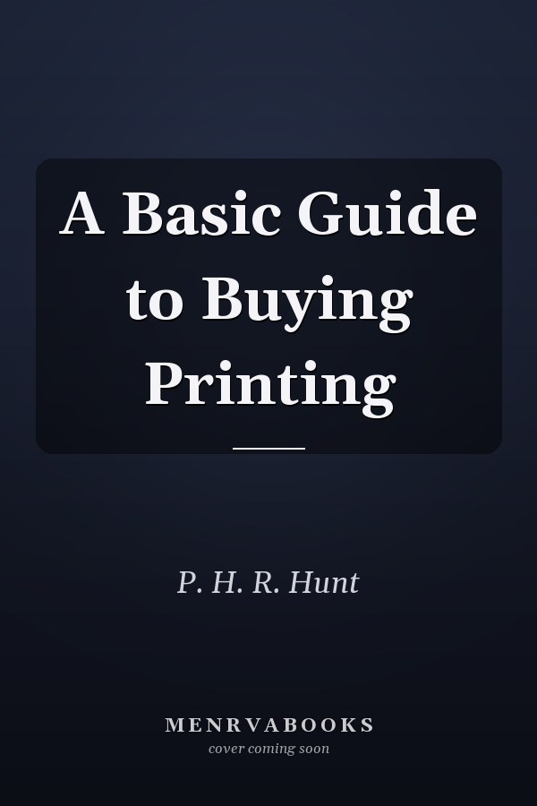 A Basic Guide to Buying Printing