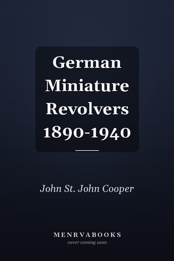 German Miniature Revolvers 1890-1940