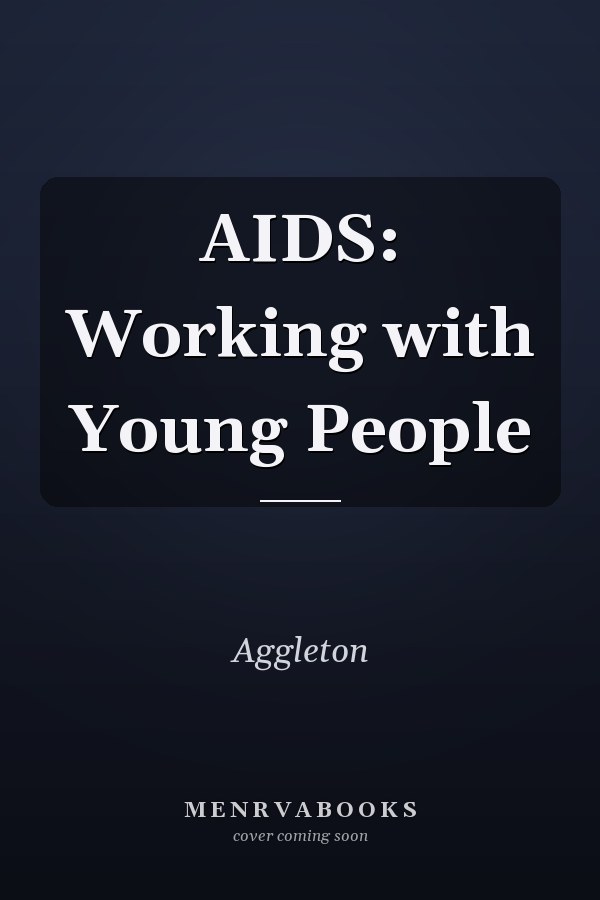 AIDS: Working with Young People