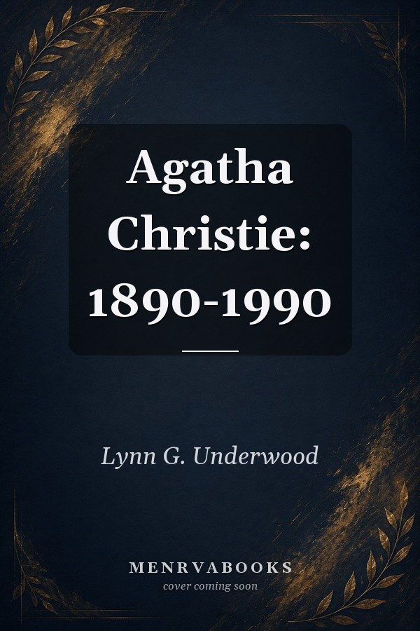 Agatha Christie: 1890-1990