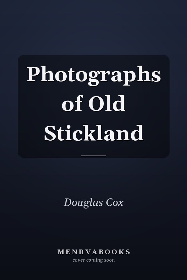 Photographs of Old Stickland