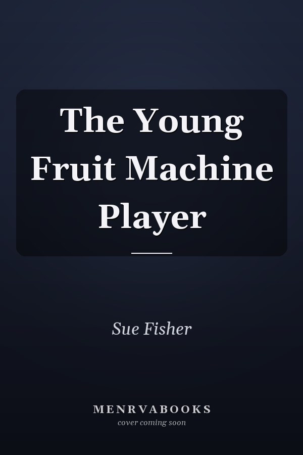 The Young Fruit Machine Player