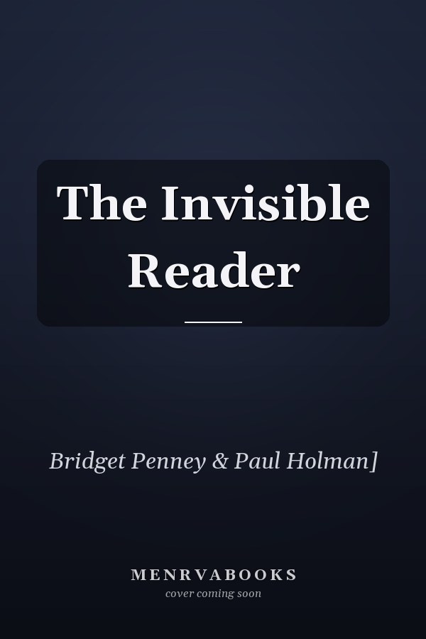 The Invisible Reader