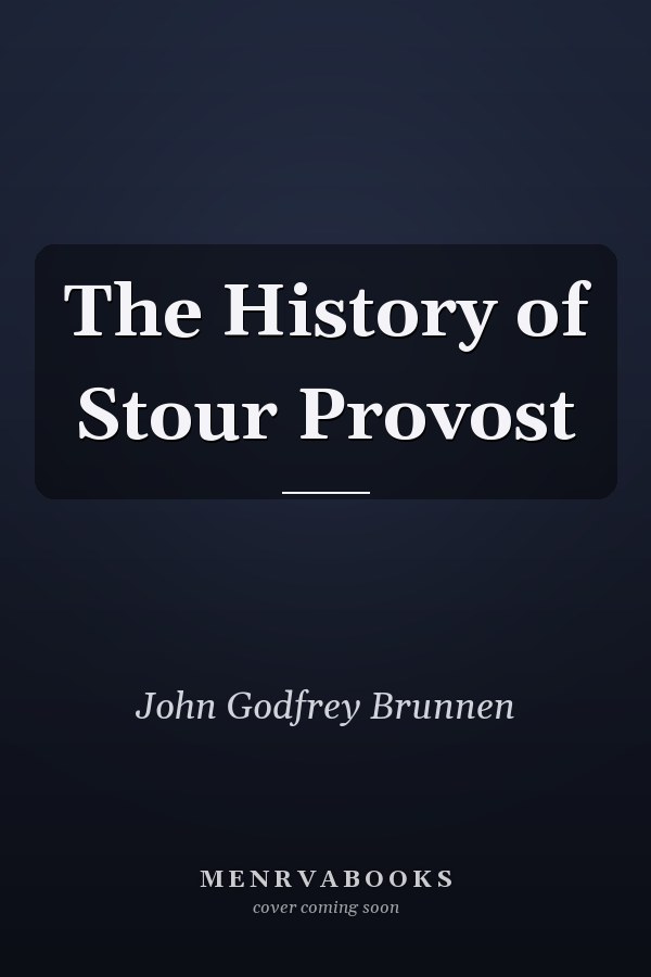 The History of Stour Provost