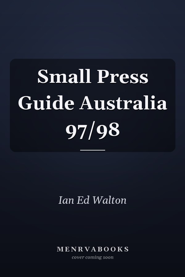 Small Press Guide Australia 97/98
