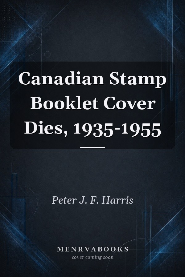 Canadian Stamp Booklet Cover Dies, 1935-1955