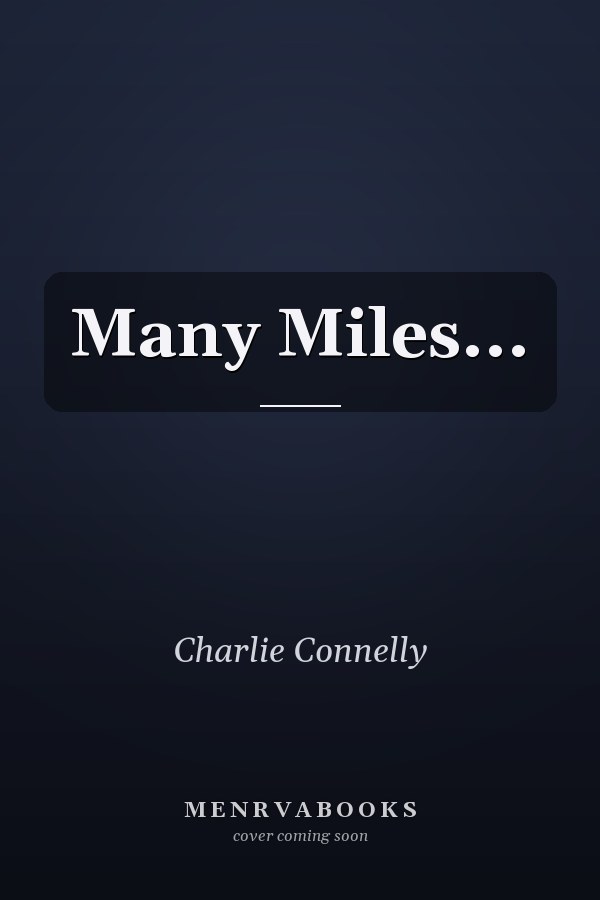 Many Miles...