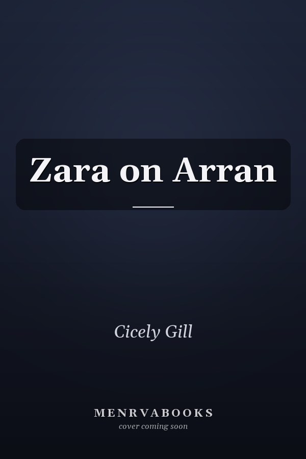 Zara on Arran