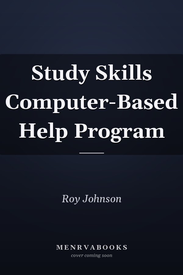 Study Skills Computer-Based Help Program