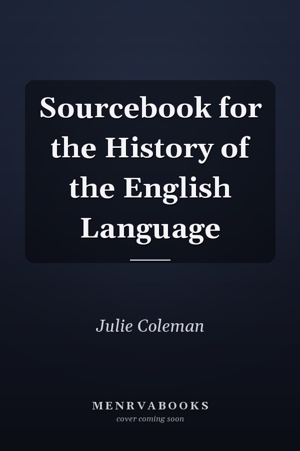 Sourcebook for the History of the English Language