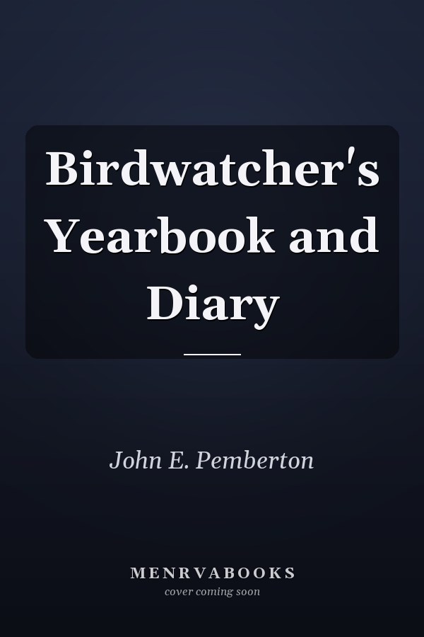 Birdwatcher's Yearbook and Diary