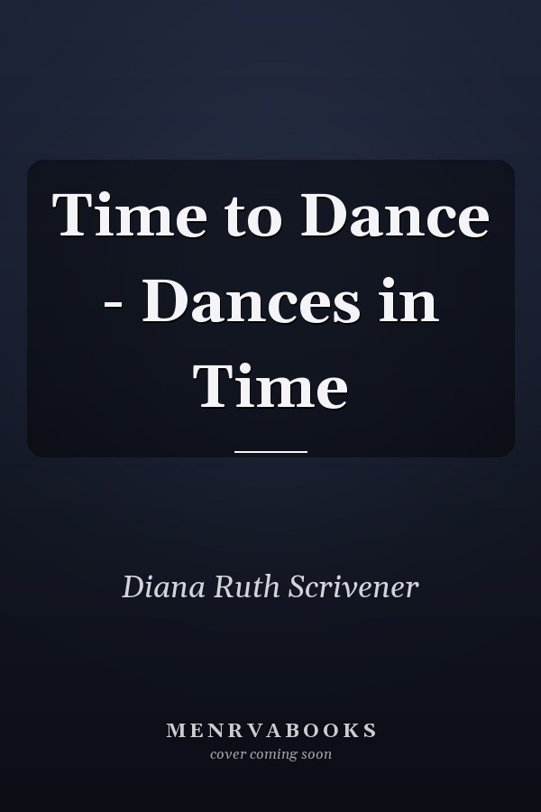 Time to Dance - Dances in Time