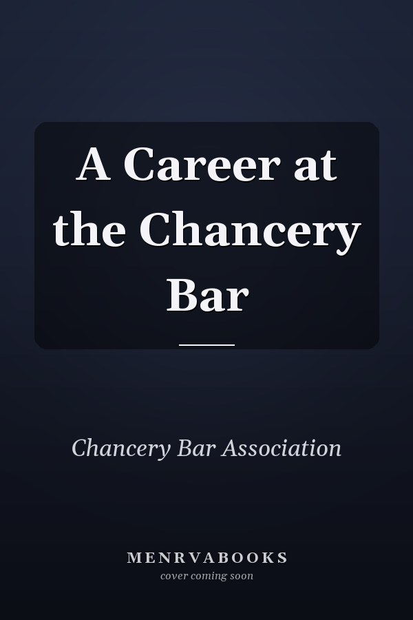 A Career at the Chancery Bar