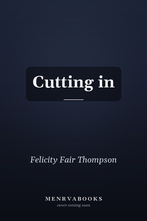 Cutting in