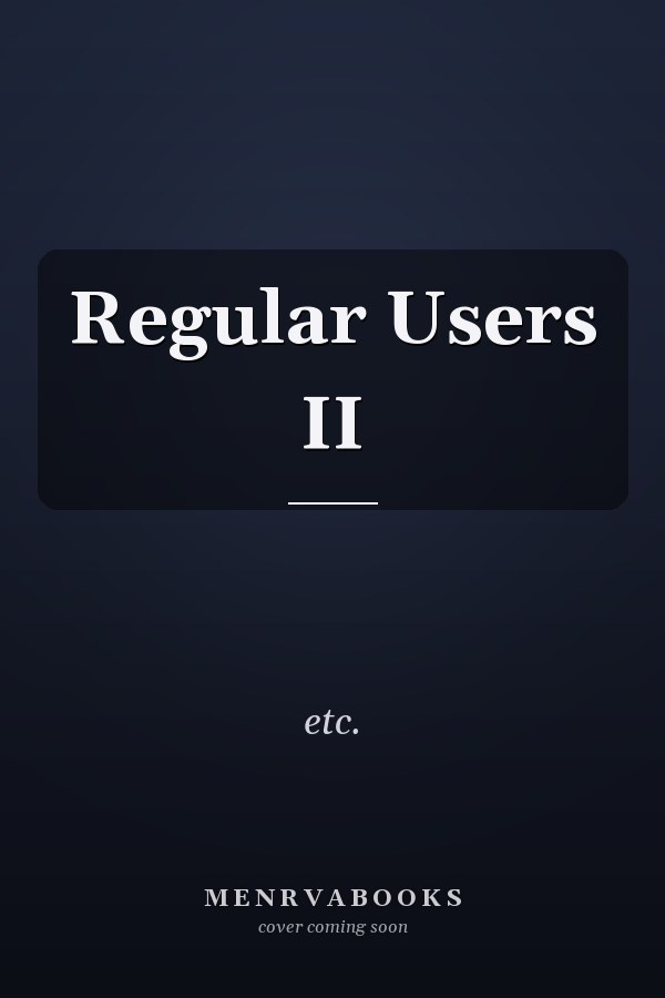 Regular Users II