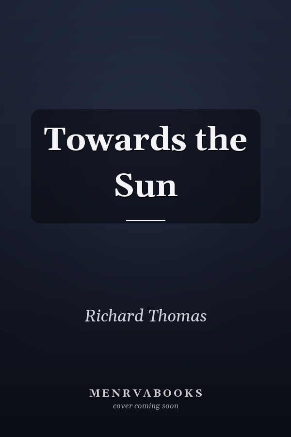 Towards the Sun