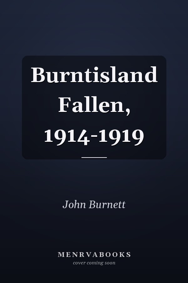 Burntisland Fallen, 1914-1919