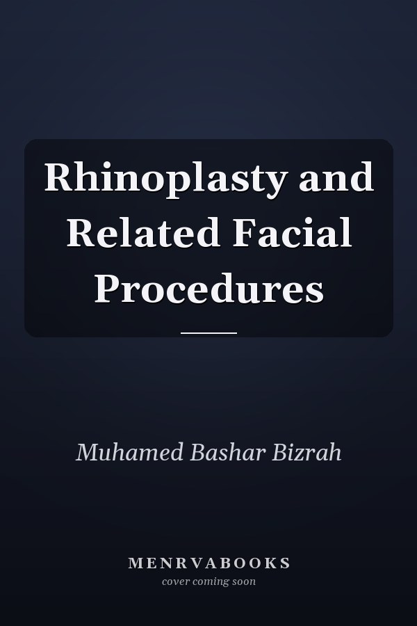 Rhinoplasty and Related Facial Procedures