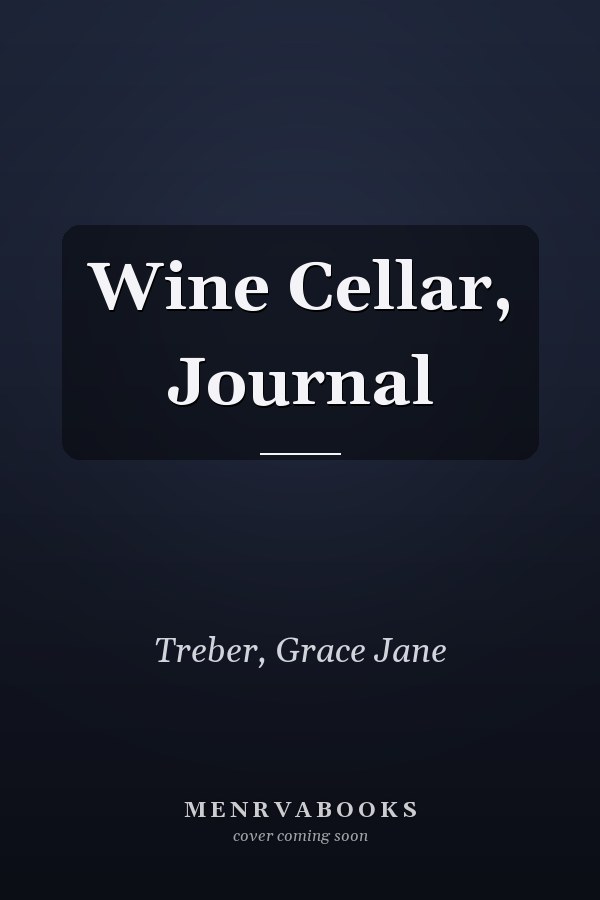 Wine Cellar, Journal