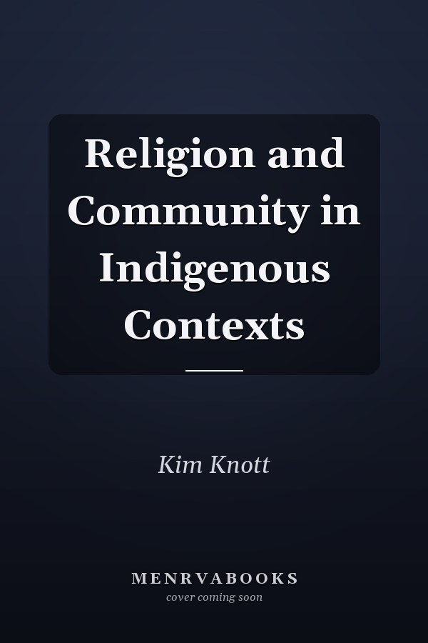 Religion and Community in Indigenous Contexts