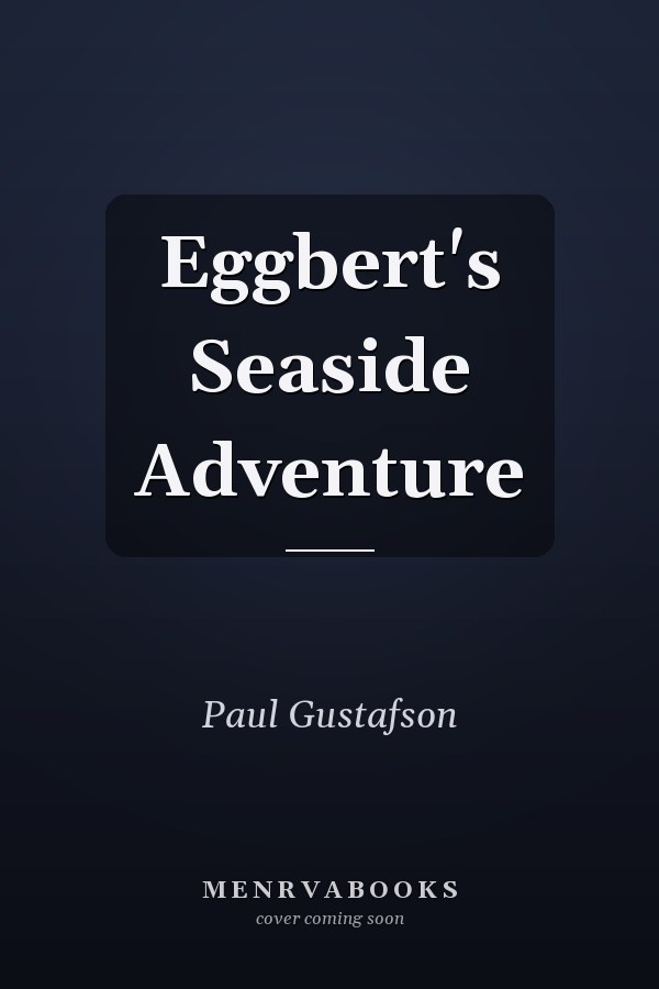 Eggbert's Seaside Adventure
