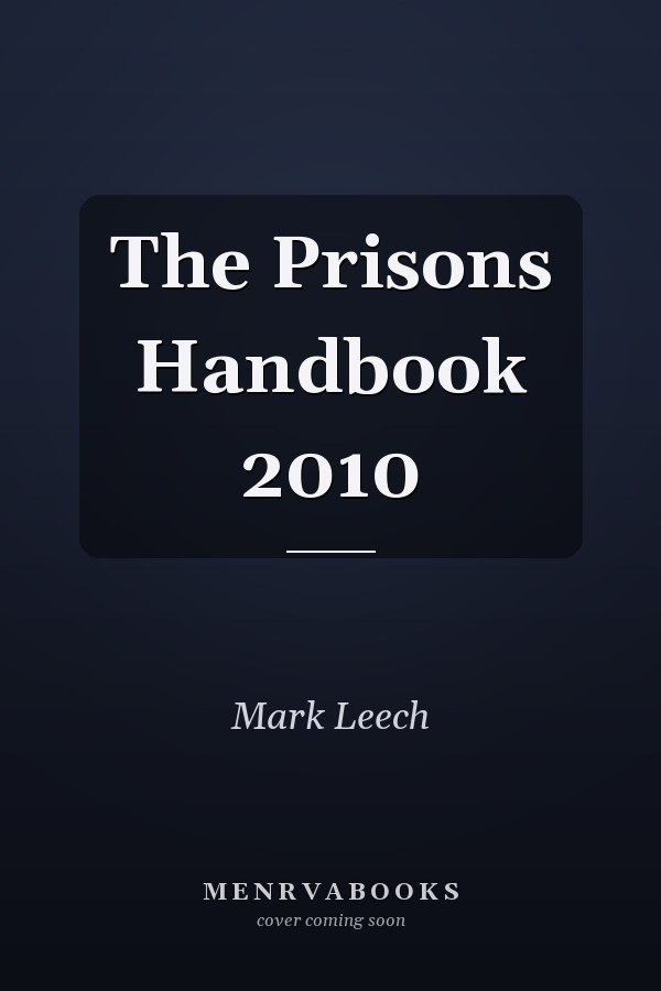 The Prisons Handbook 2010