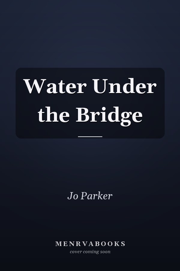 Water Under the Bridge