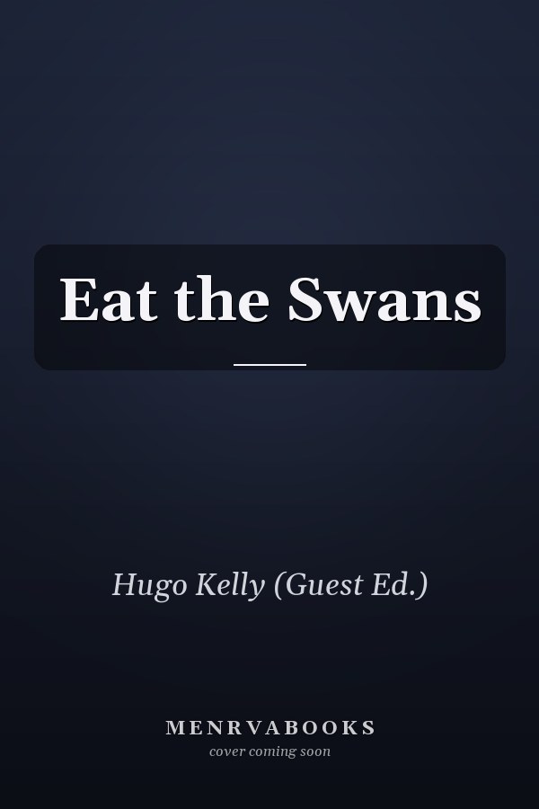 Eat the Swans