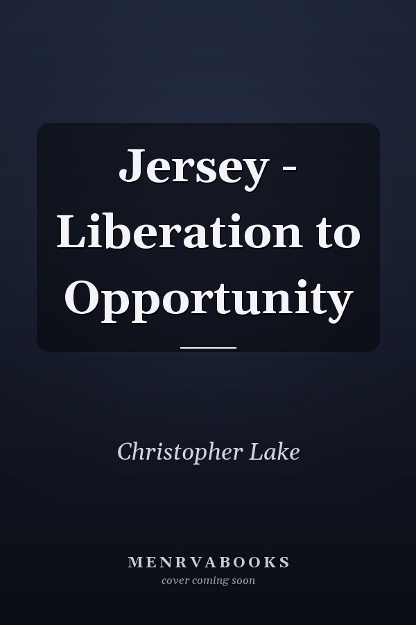 Jersey - Liberation to Opportunity