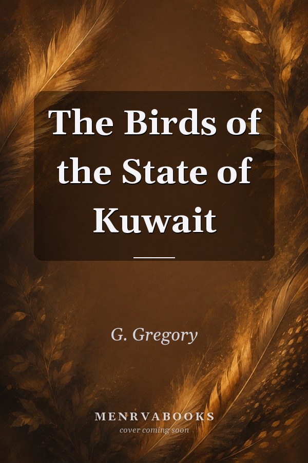 The Birds of the State of Kuwait