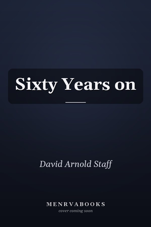 Sixty Years on