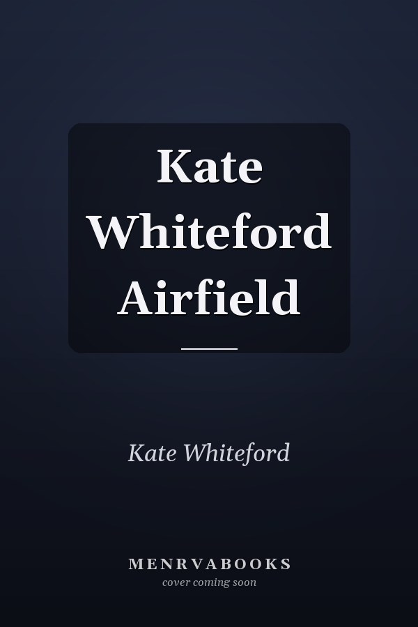 Kate Whiteford Airfield