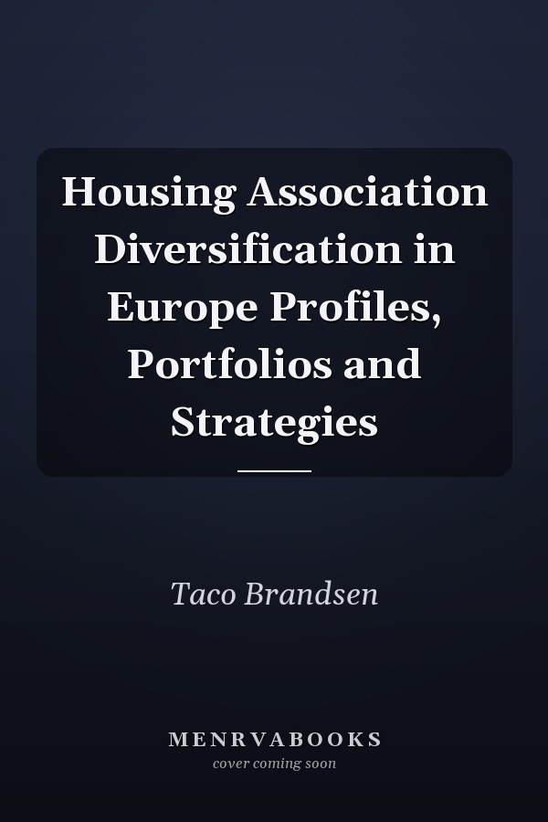 Housing Association Diversification in Europe Profiles, Portfolios and Strategies