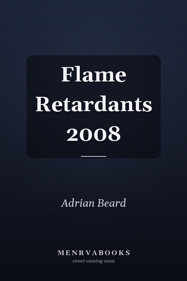 Flame Retardants 2008