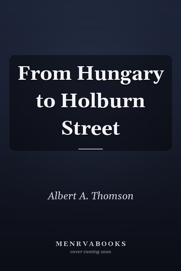 From Hungary to Holburn Street