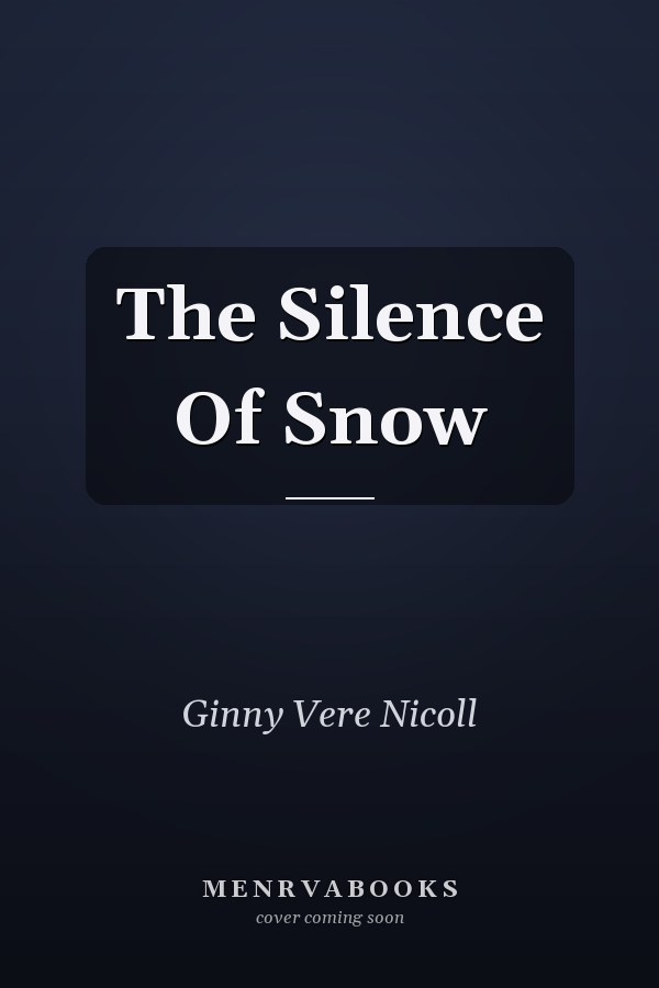 The Silence Of Snow