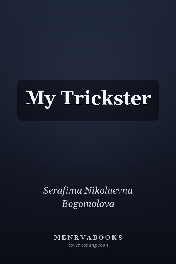 My Trickster