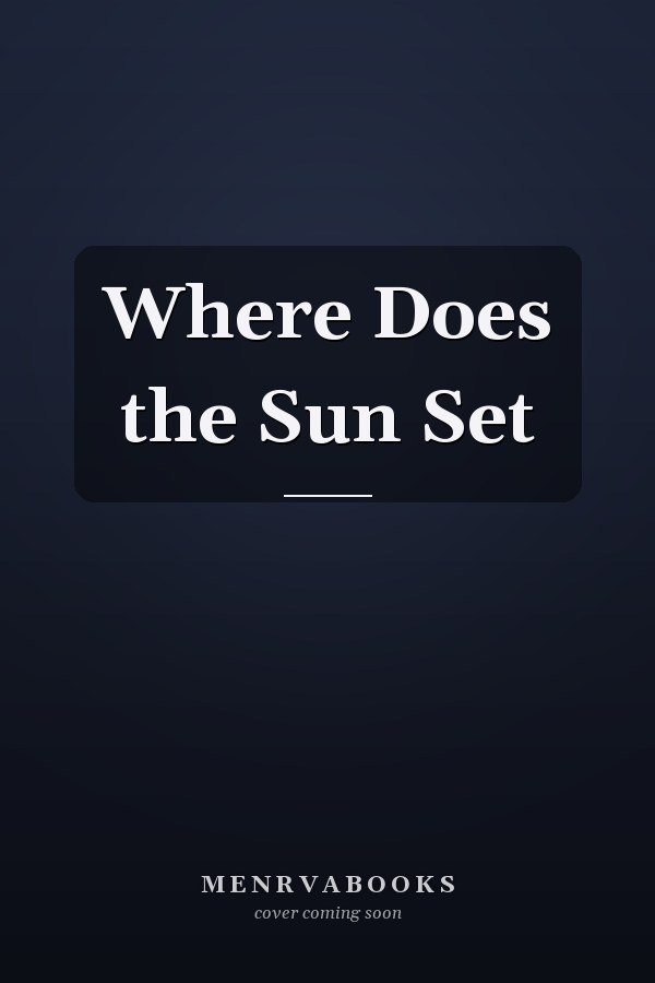 Where Does the Sun Set