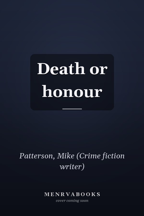 Death or honour