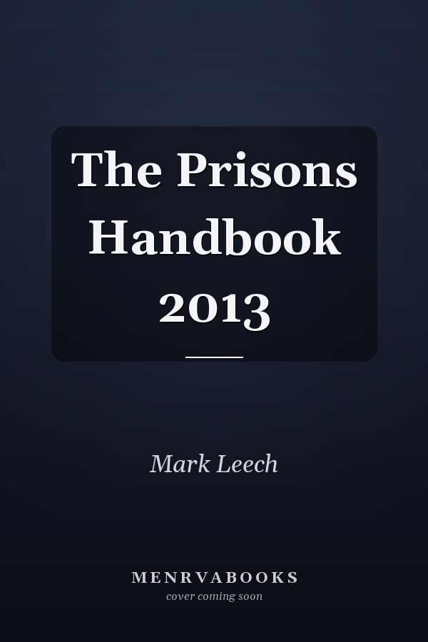The Prisons Handbook 2013