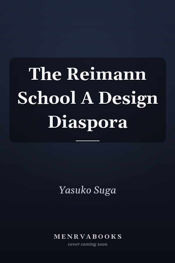 The Reimann School A Design Diaspora
