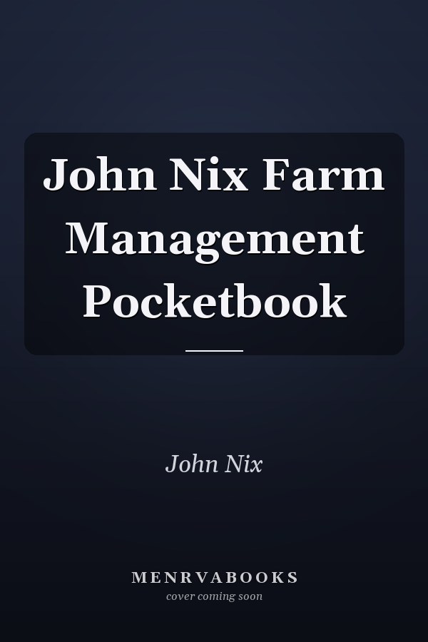 John Nix Farm Management Pocketbook