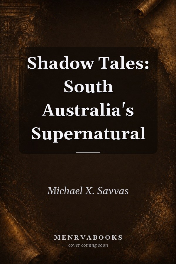 Shadow Tales: South Australia's Supernatural