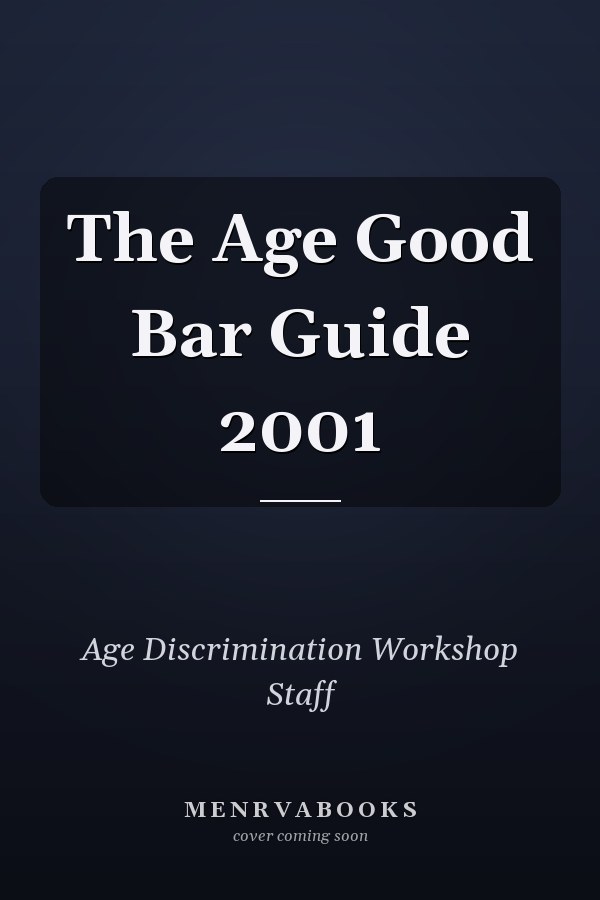 The Age Good Bar Guide 2001