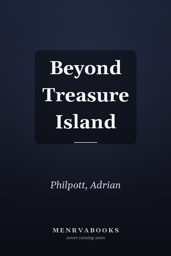 Beyond Treasure Island