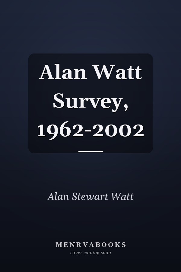 Alan Watt Survey, 1962-2002